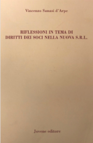 Riflessioni in tema di diritti dei soci nella nuova s.r.l